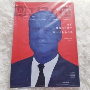 Wired Magazine The Making of Robert Mueller 2018 Special Business Issue